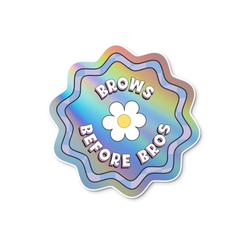 Brows before Brows Sticker (Holographic)