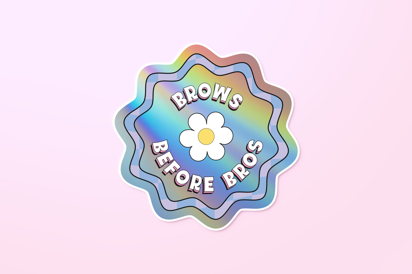 Brows before Brows Sticker (Holographic)